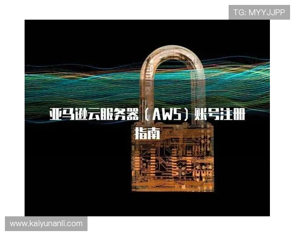 云开在线注册平台常见问题解答及安全注册技巧保障你的账号安全与顺利登录